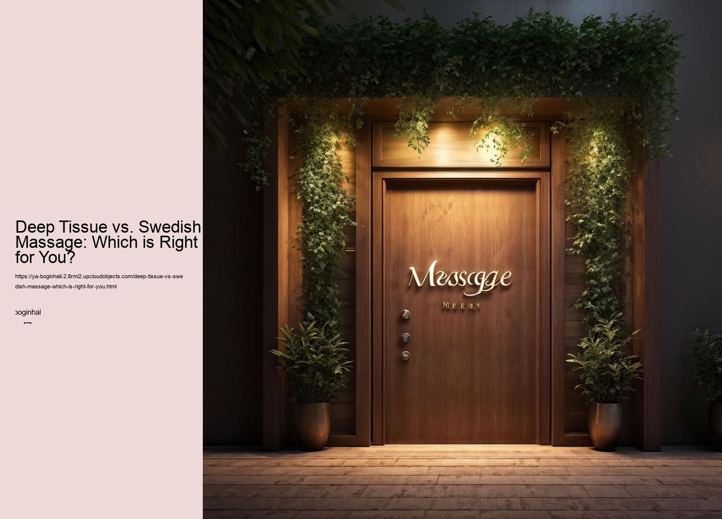 Deep Tissue vs. Swedish Massage: Which is Right for You?