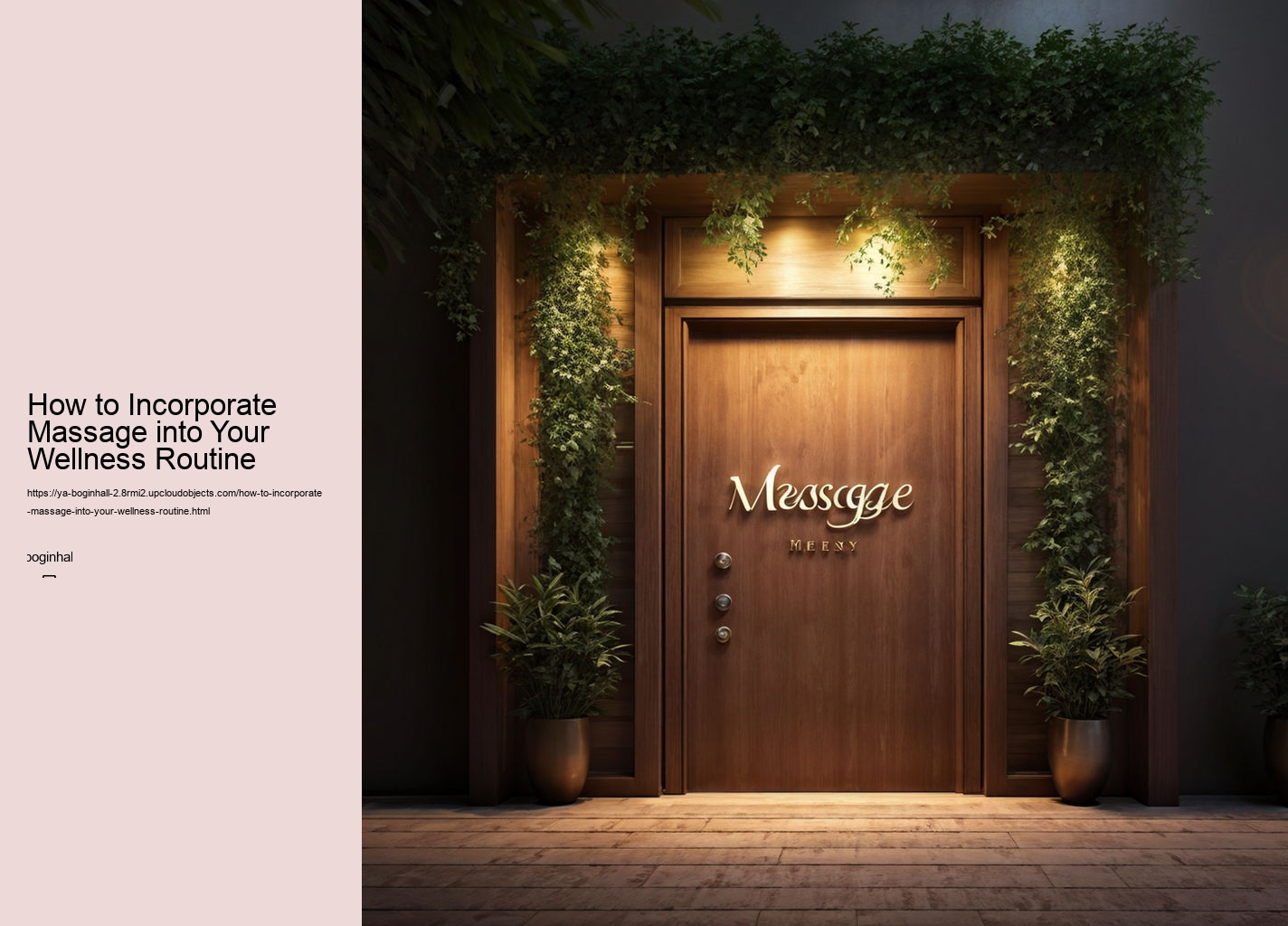 How to Incorporate Massage into Your Wellness Routine